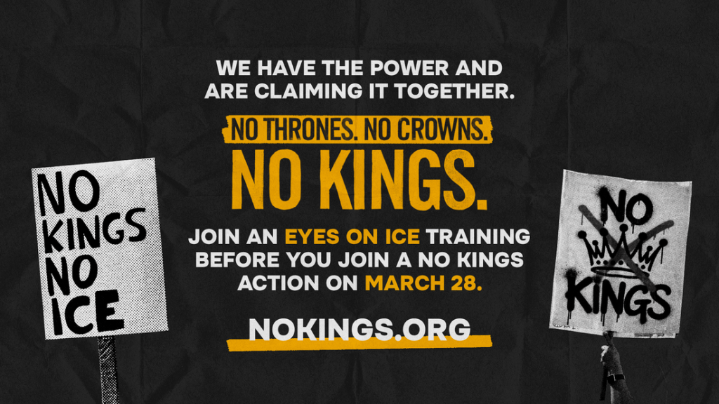 A No Kings graphic instructing the viewer to attend the ICE training before coming to the next No Kings rally on March 28th