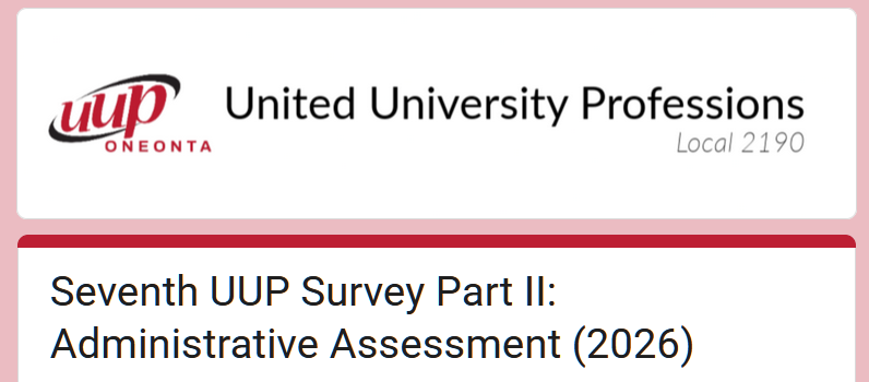 A screenshot of the Seventh UUP Survey to assess campus administration.