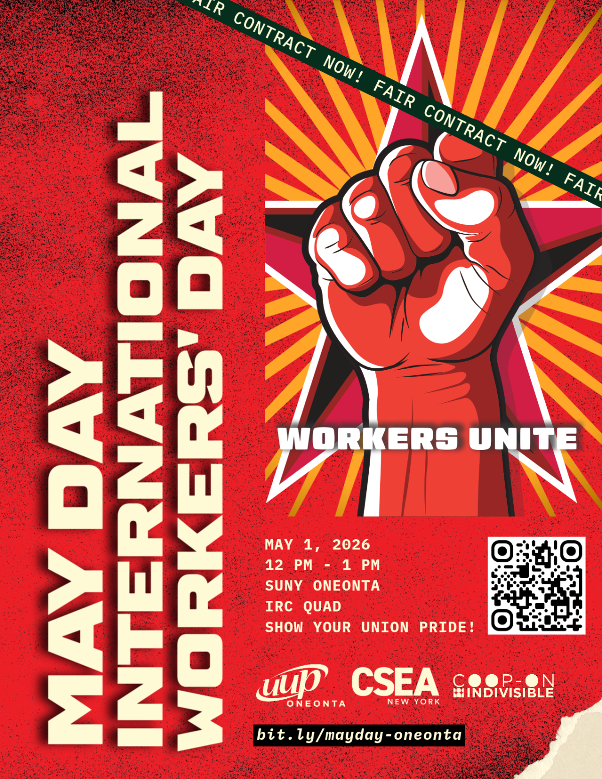 A vibrant red promotional poster for International Workers' Day. On the left side, large off-white vertical text reads "MAY DAY INTERNATIONAL WORKERS' DAY." The right side features a graphic of a red clenched fist raised in front of a red and black star with yellow-orange rays emanating from the center. A green ribbon at the top right repeats the phrase "FAIR CONTRACT NOW!" in white block letters. The bottom section lists event details for May 1, 2026, at SUNY Oneonta, alongside union logos and a QR code.